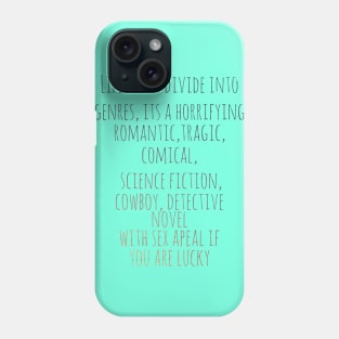 Alan Moore Quote Phone Case