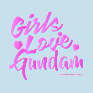 Girls Love Gundam T-Shirt