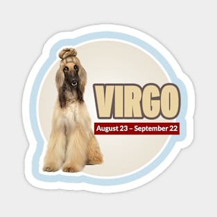 Dog Birth Signs - Virgo Magnet