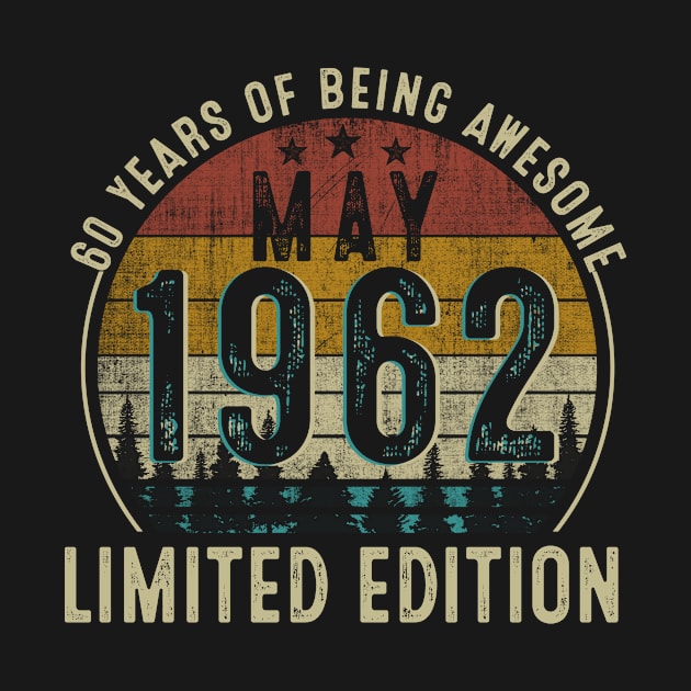 Vintage May 1962 Limited Edition 60th Birthday by TeeBlade