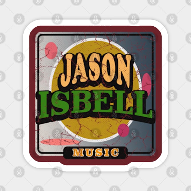 Jason Isbell Magnet by Rohimydesignsoncolor