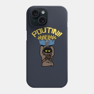 Poutini! Phone Case