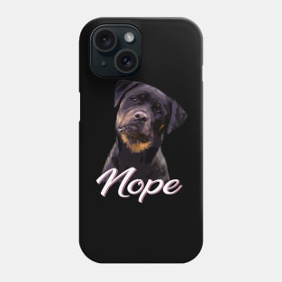 Sturdy Dog NOPE Rottweiler Love, Tee Trendsetter Triumphs Phone Case