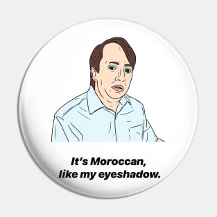 MARK CORRIGAN | MOROCCAN LIKE MY EYESHADOW Pin