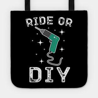 Ride Or DIY Tote