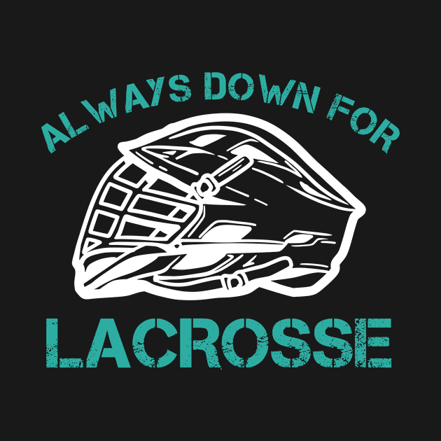 Lacrosse Players Always Down For Lacrosse Lax Goalie by Dr_Squirrel