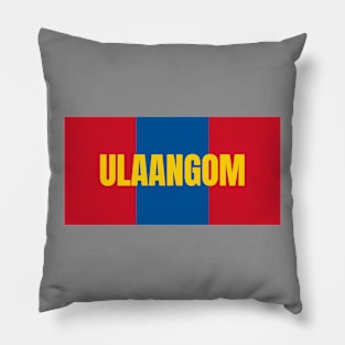 Ulaangom City in Mongolian Flag Colors Pillow