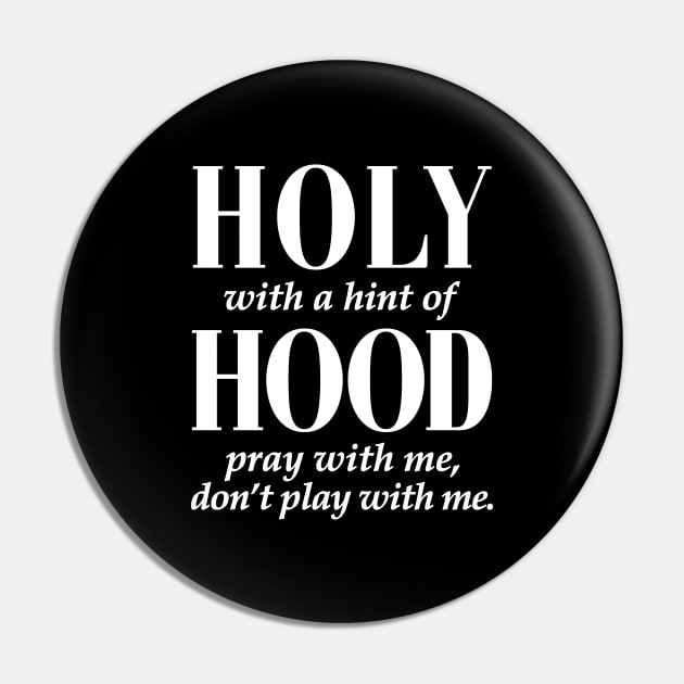 HOLY WITH HINT OF HOOD - WHITE ON BLACK Pin by bluesea33