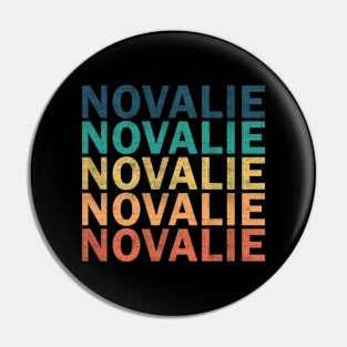 Novalie Name T Shirt - Novalie Vintage Retro Name Gift Item Tee Pin