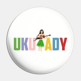 Ukulady Ukulele + Lady Pin