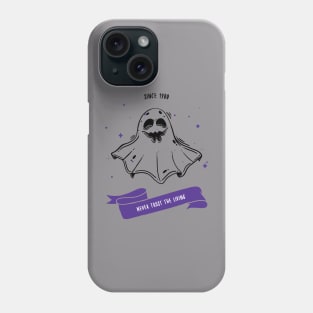 Never trust the living Phone Case