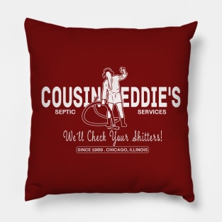 Cousin Eddie's Septic Services Pillow