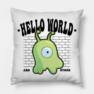 HELLO WORLD - STREETWEAR STYLE Pillow