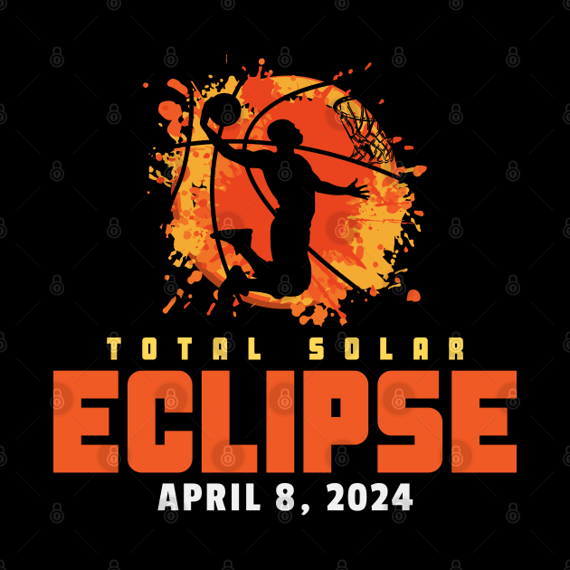 Total Solar Eclipse 2024 Basketball by Etopix