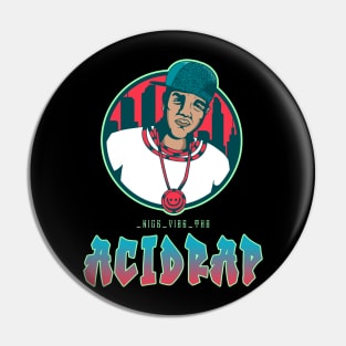 Rap - Rapper - Streetstyle - ACIDRAP Pin