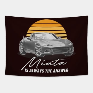 Miata Is Always The Answer / Retro Mazda Fan Art Tapestry