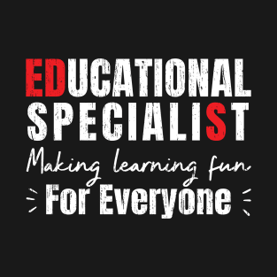 Funny Educational Specialist Graduation T-Shirt