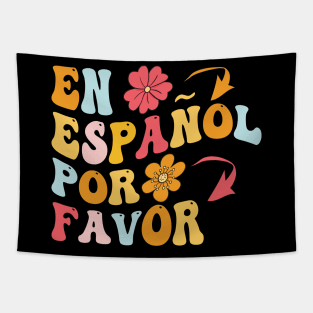 en español por favor spanish teachers and students gifts for men and women Tapestry