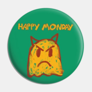 Blues Of Monday and Work Return Pin