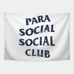 Parasocial Social Club (Chest Pocket) Variant Tapestry