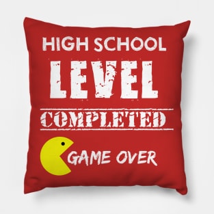 High School Level Completed  Game Over Pillow