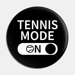 Tennis Mode On Pin