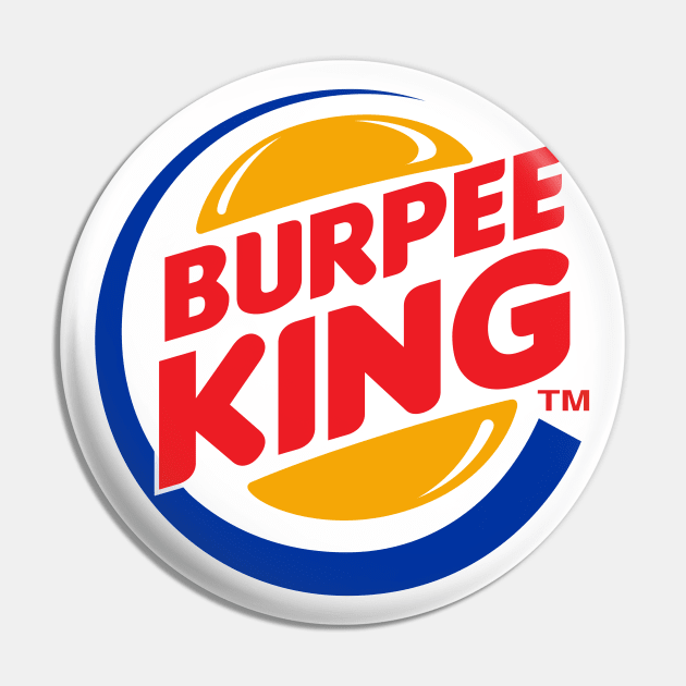 Burpee King Pin by Cult WolfSpirit 