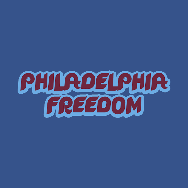 Philadelphia Freedom by King Man Productions