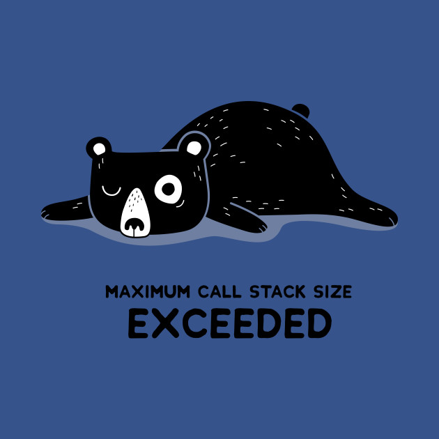 Disover Maximum Call Stack Size Exceeded - Programming - Programming - T-Shirt