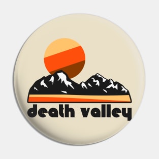 Retro Death Valley ))(( Tourist Souvenir National Park Design Pin