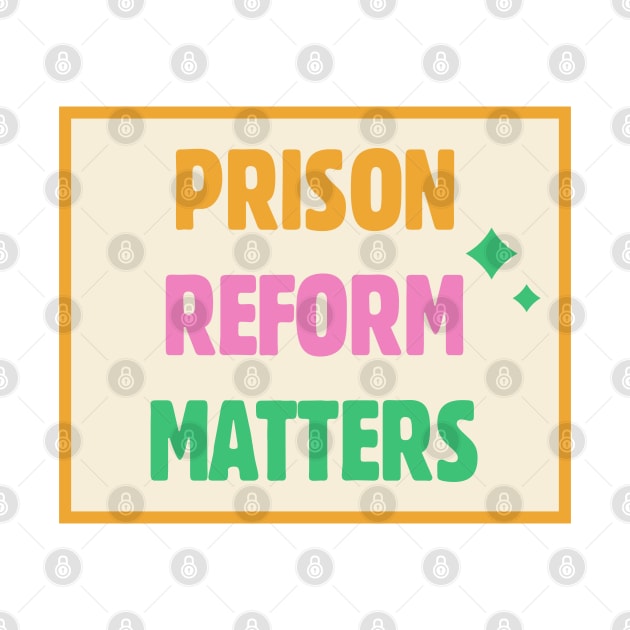 Prison Reform Matters by Football from the Left