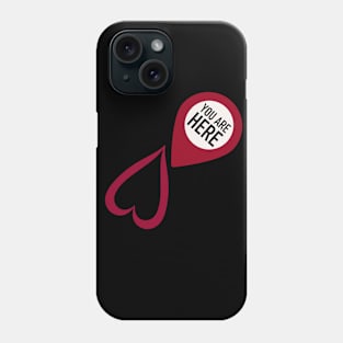 You Are Here In My Heart Phone Case