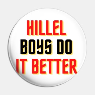 Hillel Boys Do It Better - Red, Gold & Black Pin