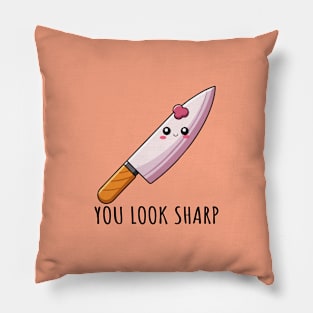 You Look Sharp: Cute Kitchen Knife Pun Merchandise | PunnyHouse Pillow