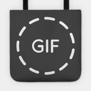 Its pronounced GIF Tote