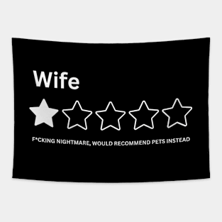 Funny Wife One Star Review Rating Would Not Recommend Humor Husband Sarcasm Tapestry