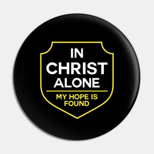 In Christ Alone My Hope is Found Pin