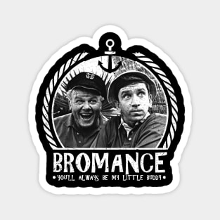 Bromance Little Buddy Worn Magnet