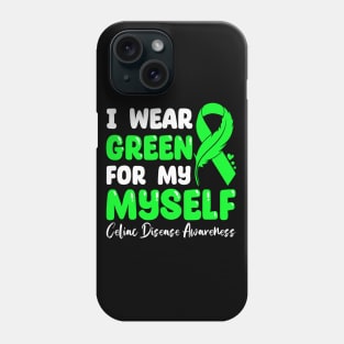 I Wear Green For My self Celiac Disease Awareness Phone Case