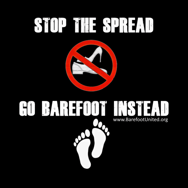 Stop The Spread white letters by Barefoot United