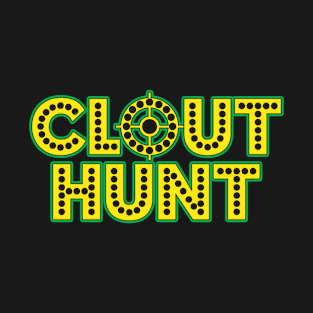 Clout Hunt #YCL T-Shirt