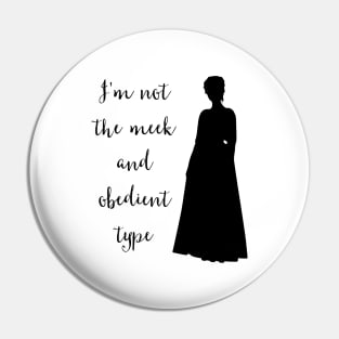 Outlander | I'm Not The Meek | Claire Fraser Pin