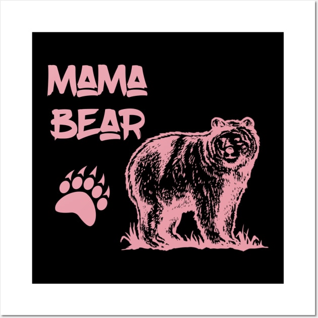 Mama Bear Print