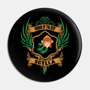 SCYLLA - LIMITED EDITION Pin