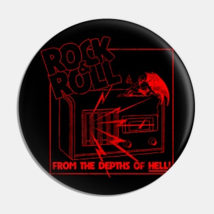 Rock & Roll From the Depths of Hell! Pin