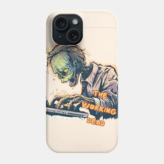 The Working Dead - Funny zombie worker Phone Case by TomFrontierArt