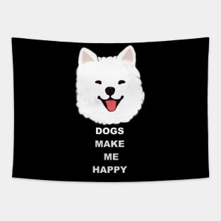 Samoyed make me happy Tapestry