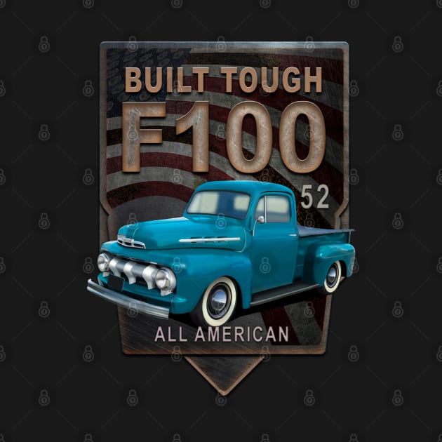 F100 1952 American Pickup by hardtbonez