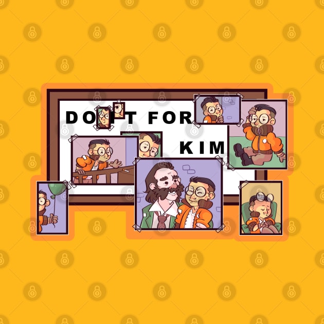 Do It For Kim by jekylldraws