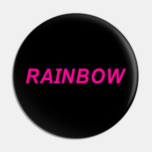 RAINBOW Pin